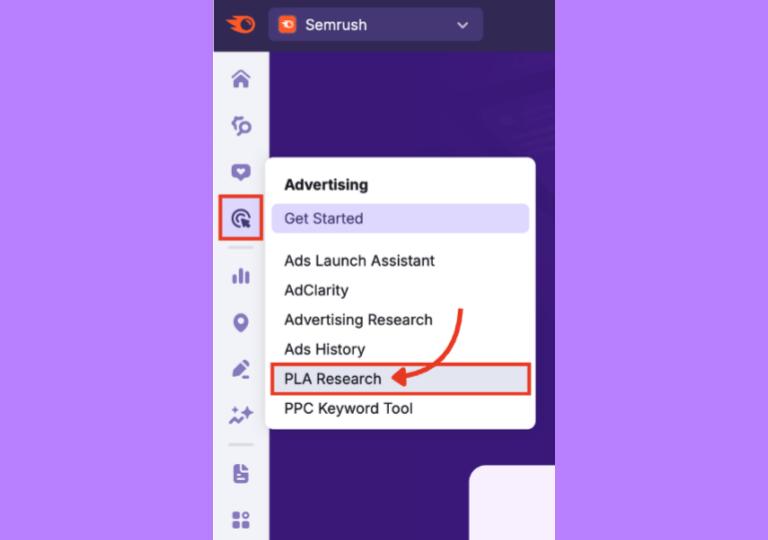 Accessing the PLA Research tool from the Advertising menu in Semrush.